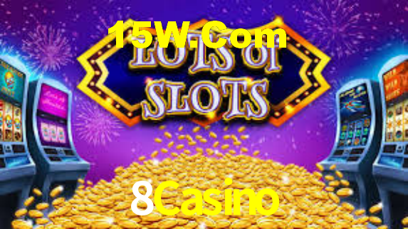 8Casino,8Casino Bet